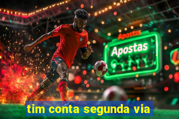 tim conta segunda via