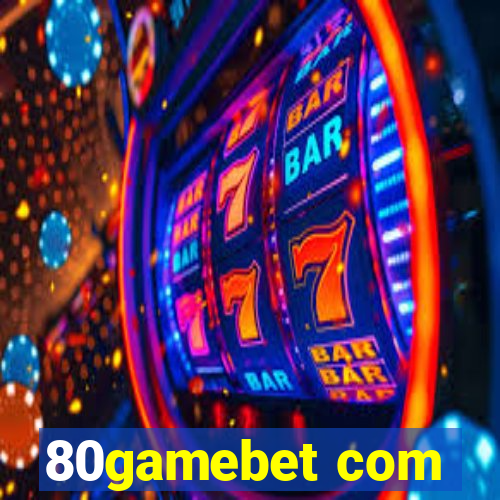 80gamebet com