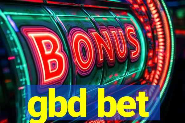 gbd bet