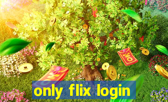 only flix login