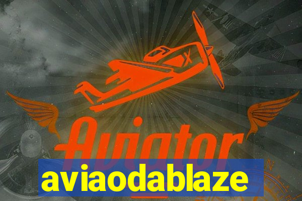 aviaodablaze