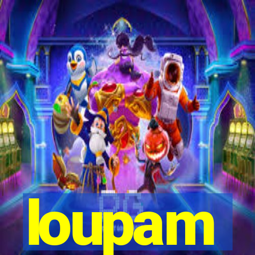 loupam