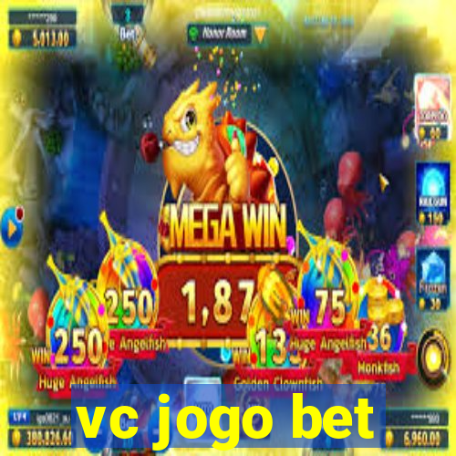 vc jogo bet