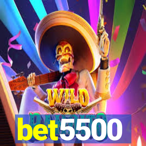 bet5500