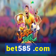 bet585 .com