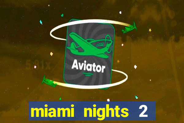miami nights 2 java pt-br 320x240