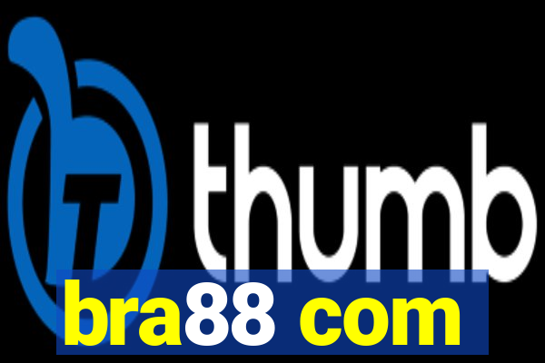 bra88 com