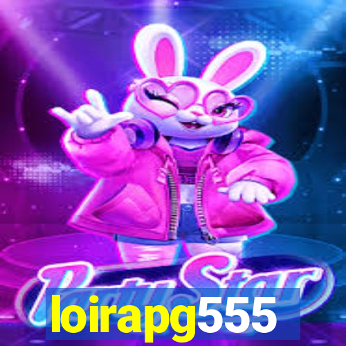loirapg555