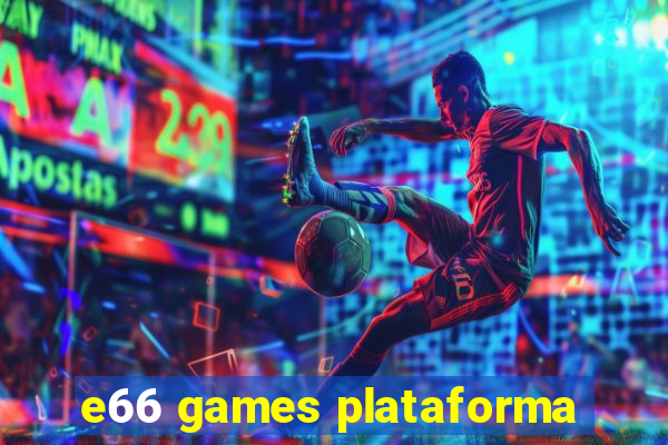 e66 games plataforma